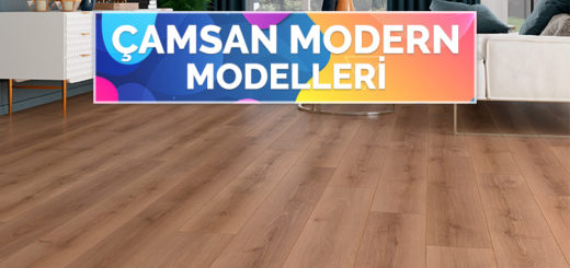 Çamsan Parke Modern Serisi