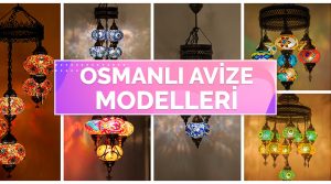 Osmanlı Avize Modelleri